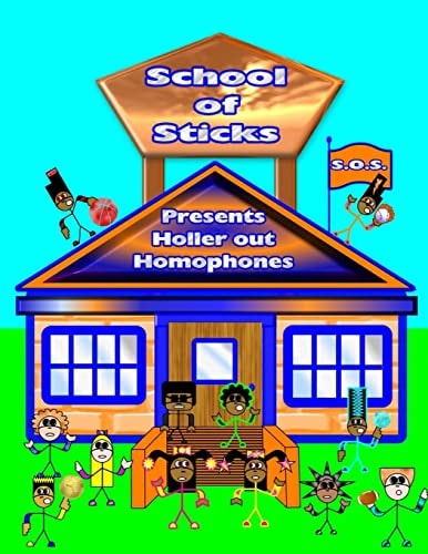 Holler Out Homophones School Of Sticks