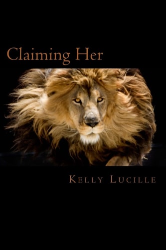 Claiming Her Keeping Her Series Book III