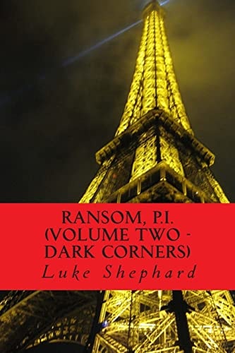 Ransom, P. I. (Volume Two - Dark Corners)