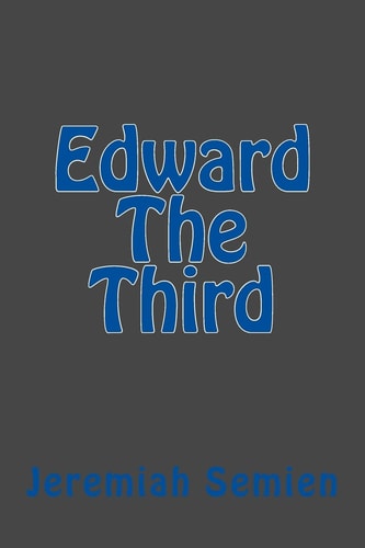 Edward The Third