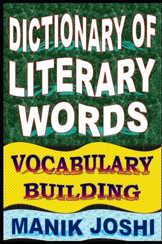 Dictionary of Literary Words Vocabulary Building