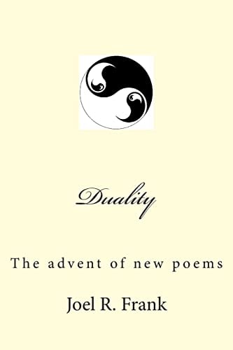 Duality The Advent of New Poems