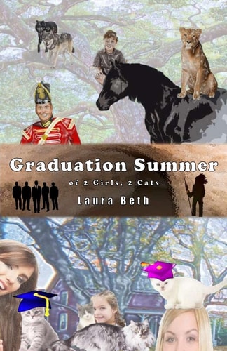 Graduation Summer Of 2 Girls, 2 Cats