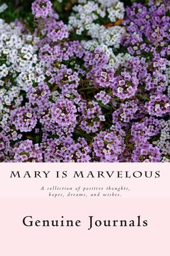 Mary Is Marvelous