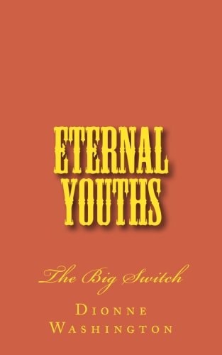 Eternal Youths The Big Switch