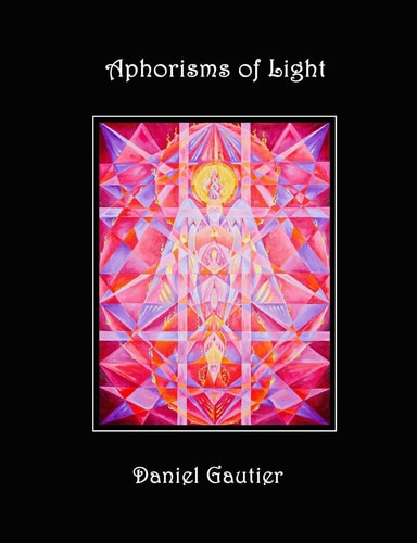 Aphorisms of Light The Hermetic Wisdom