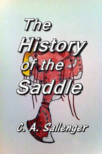 The History of the Saddle