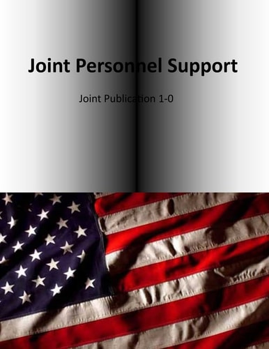 Joint Personnel Support Joint Publication 1-0