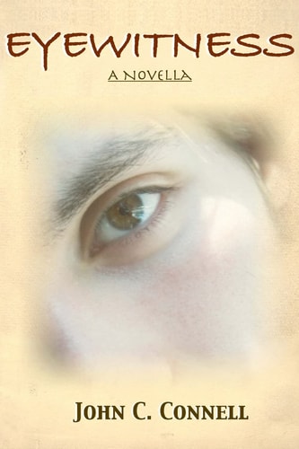 Eyewitness A Novella