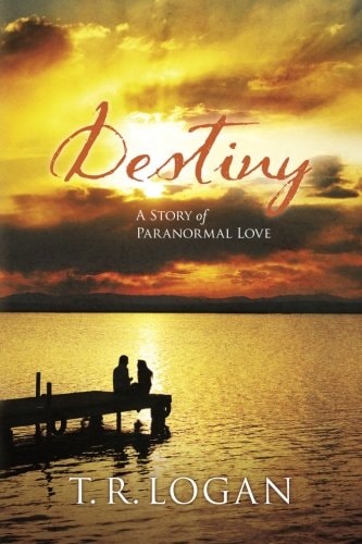 Destiny A Story of Paranormal Love