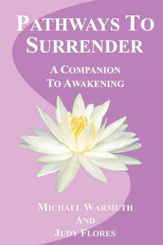 Pathways To Surrender