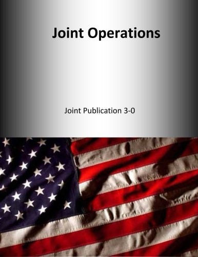 Joint Operations Joint Publication 3-0