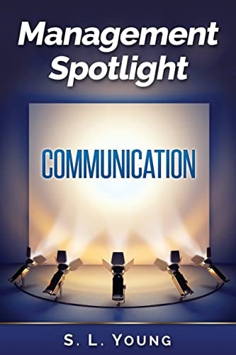Management Spotlight Communication