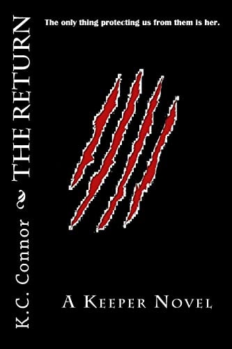 The Return A Keeper Novel