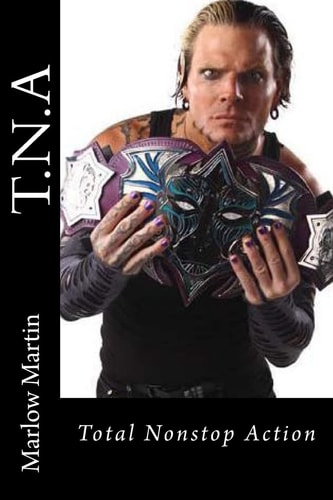 T. N. a Total Nonstop Action