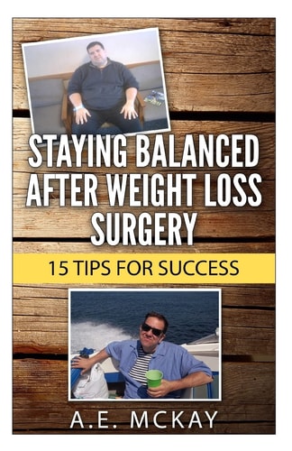 Staying Balanced After Weight Loss Surgery 15 Tips for Success