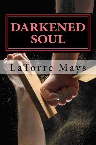 Darkened Soul (Darkened Volume 1)