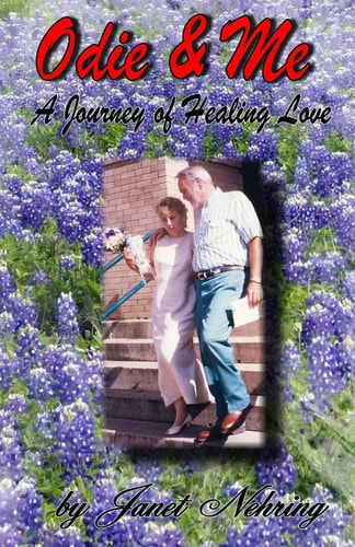 Odie and Me A Journey in Healing Love