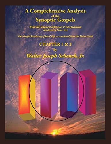 A Comprehensive Analysis of the Synoptic Gospels With Old Testament References and Interpretations Rendered in Colored Text