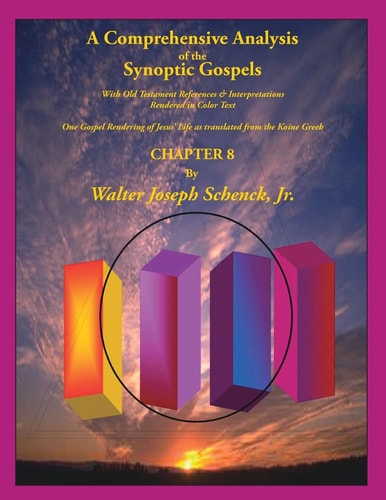 A Comprehensive Analysis of the Synoptic Gospels With Old Testament References and Interpretations Rendered in Colored Text