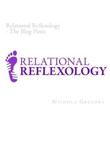 Relational Reflexology The Blog Posts