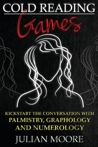 Cold Reading Games Kickstart the Conversation with Palmistry, Graphology and Numerology