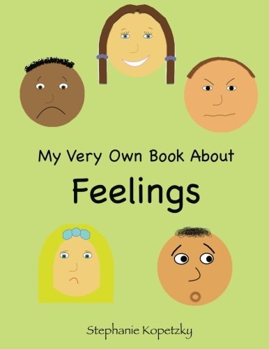 My Very Own Book About Feelings