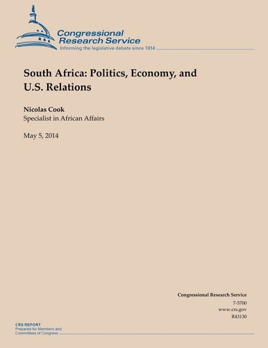 South Africa Politics, Economy, and U.S. Relations