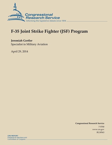 F-35 Joint Strike Fighter (JSF) Program