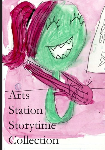 Arts Station Storytime Collection