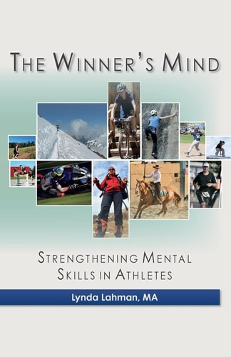 The Winner's Mind Strengthening Mental Skills in Athletes