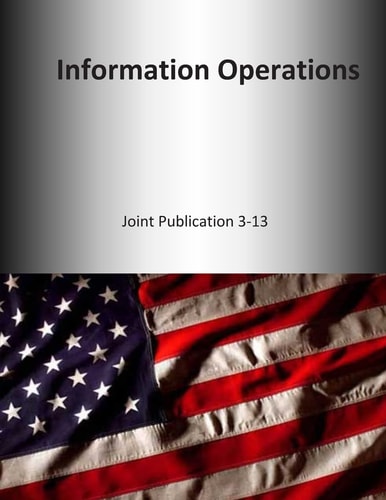Information Operations Joint Publication 3-13