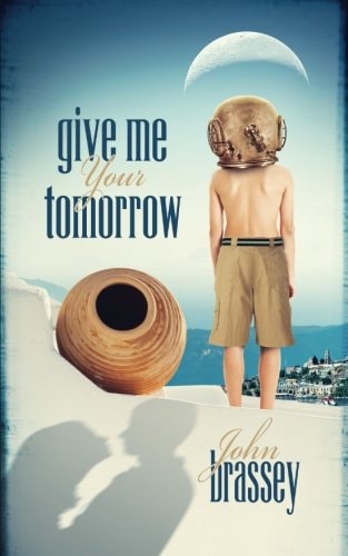 Give Me Your Tomorrow