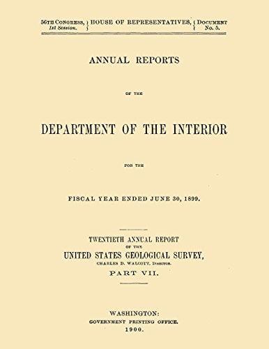 Annual Reports of the Department of the Interior for the Fiscal Year Ended June 30, 1899