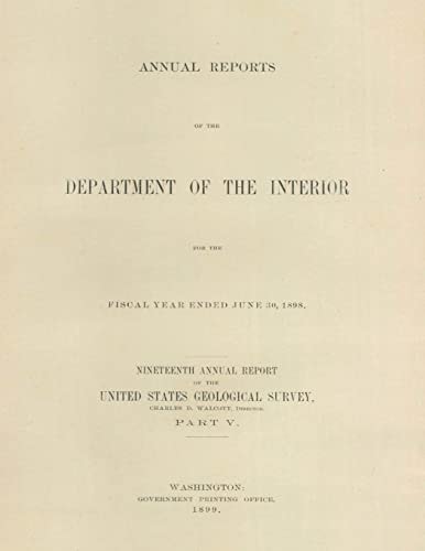 Annual Report of the Department of the Interior for the Fiscal Year Extended June 30, 1898