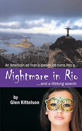 Nightmare in Rio ... and a Lifelong Search