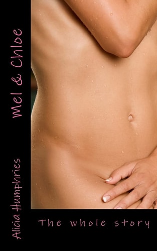 Mel and Chloe The Whole Story, Books 1 To 9
