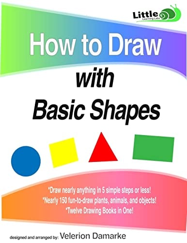How to Draw with Basic Shapes 12 Books In 1!