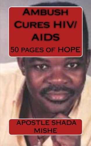 Ambush Cures HIV/AIDS 50 Pages of HOPE