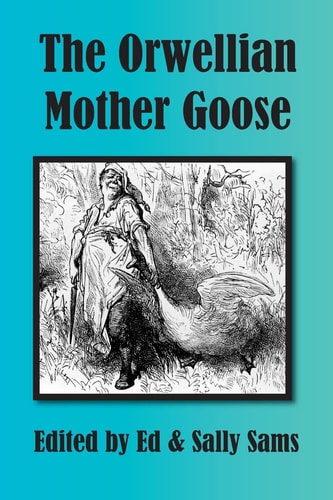 The Orwellian Mother Goose
