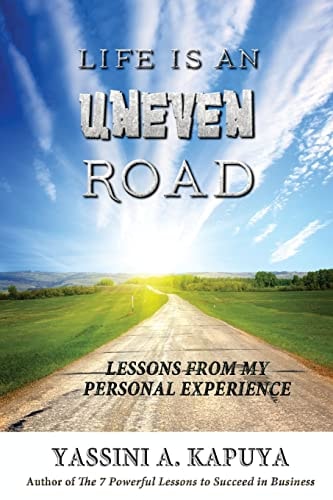 Life Is an Uneven Road Lessons from My Personal Experience