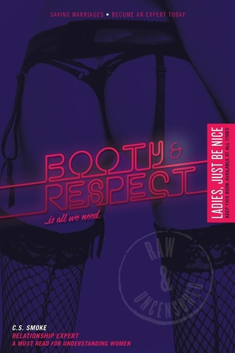Booty And Respect ...Is All We Need
