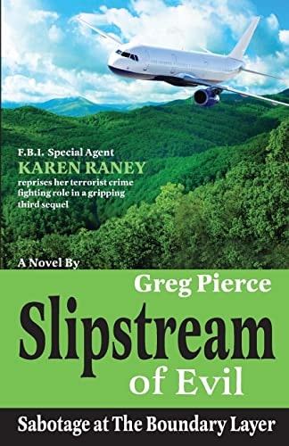 Slipstream of Evil Sabotage at the Boundary Layer