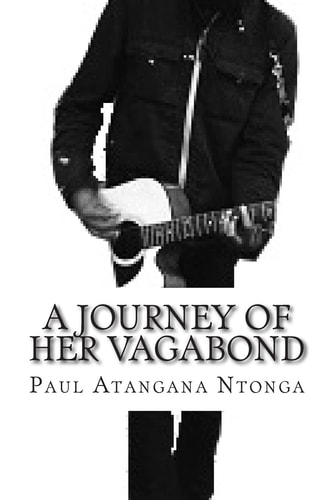 A Journey of Her Vagabond Wator of Emperor Atangana