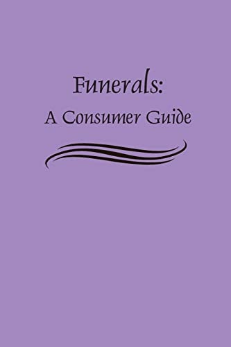 Funerals A Consumer Guide