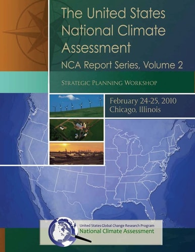 The United States National Climate Assessment NCA Report Series, Volume 2