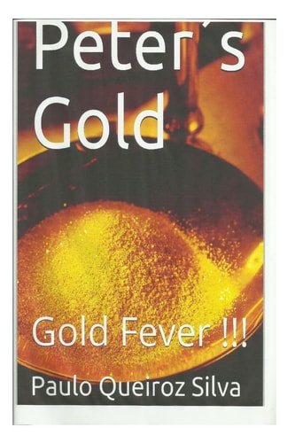 Peter´s Gold The Gold Fever !!