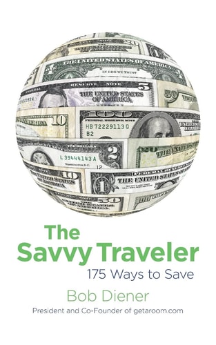 The Savvy Traveler 175 Ways to Save