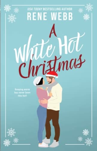 A White Hot Christmas Novella