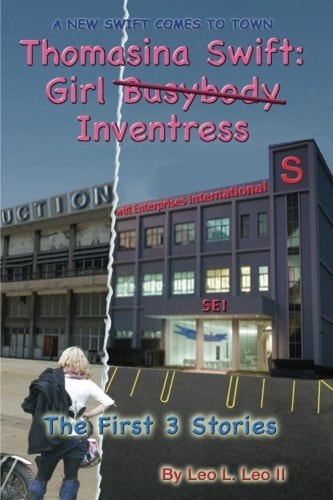 Thomasina Swift: Girl (Busybody) Inventress Three Parodies